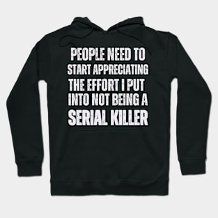 Serial Killer Hoodie